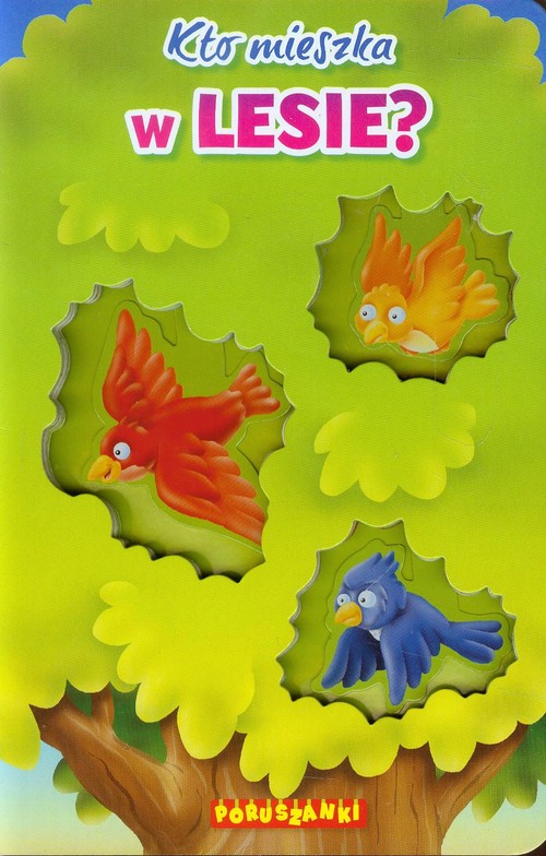 Kto mieszka w lesie? Poruszanki