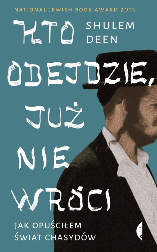 Kto odejdzie, już nie wróci