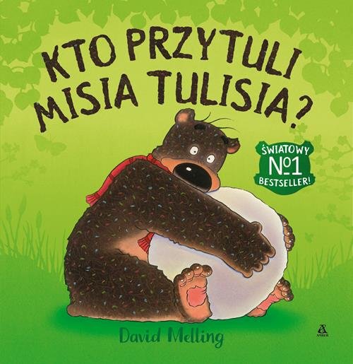 Kto przytuli Misia Tulisia?