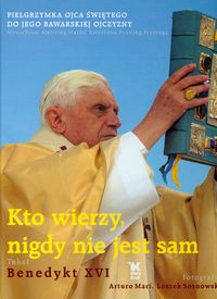 Kto wierzy, nigdy nie jest sam (wersja polska)