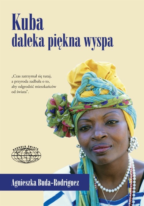 Kuba - daleka piękna wyspa