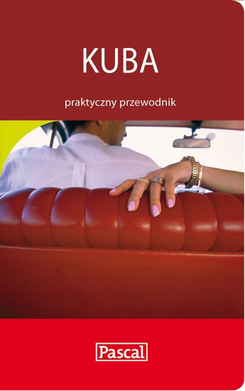 Kuba. Praktyczny przewodnik