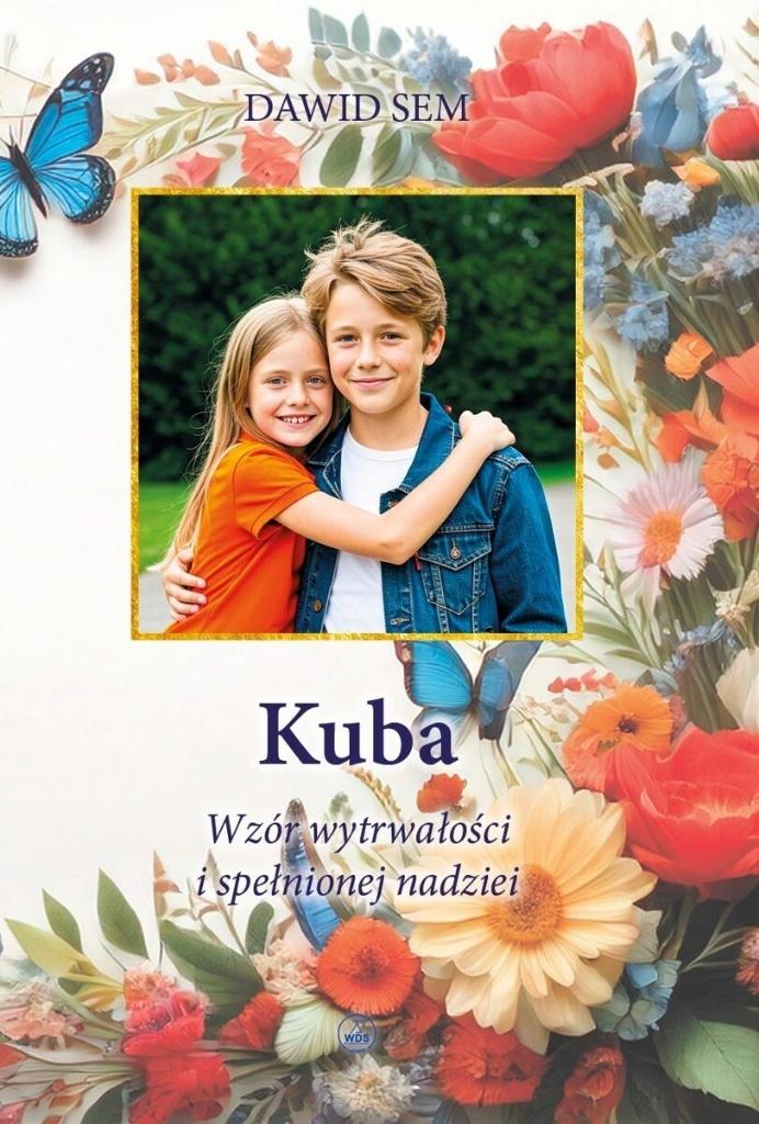 Kuba. Wzór wytrwałości i spełnionej nadziei