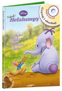 Kubuś i Hefalumpy Czytaj i słuchaj + CD