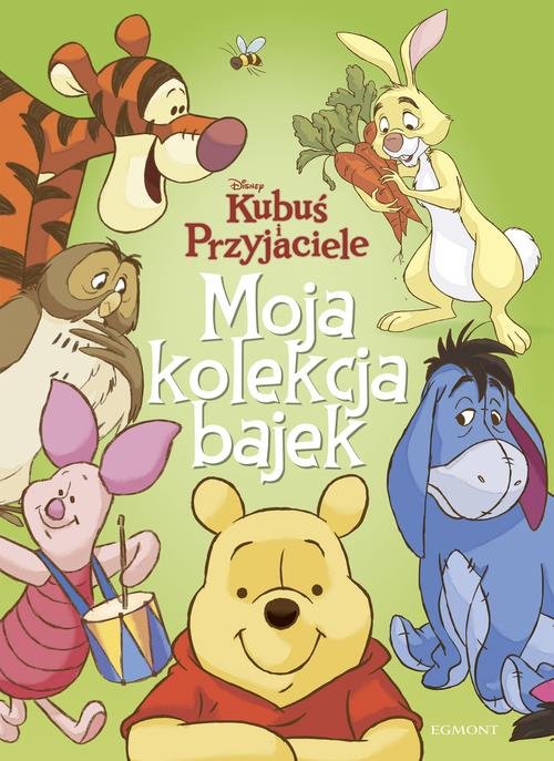 Kubuś i Przyjaciele Moja kolekcja bajek