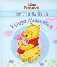 Kubuś Puchatek Wielka Księga Maleństwa niebieska