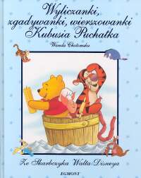 Kubuś Puchatek Wyliczanki zgadywanki wierszowanki Kubusia Puchatka