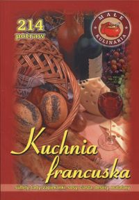 Kuchnia francuska 214 potraw