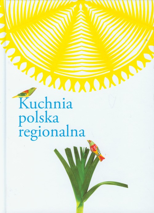 Kuchnia polska  regionalna