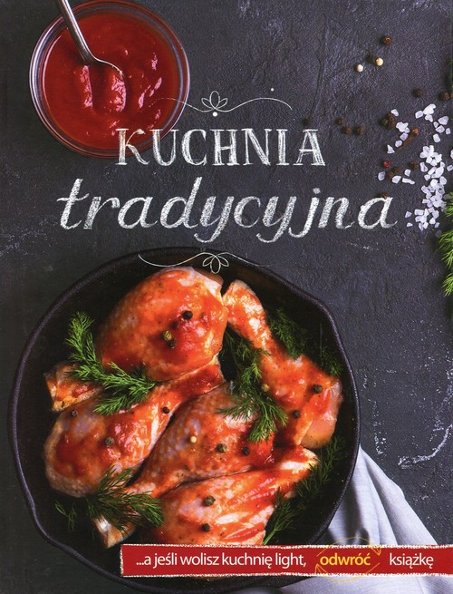 Kuchnia tradycyjna / Kuchnia light