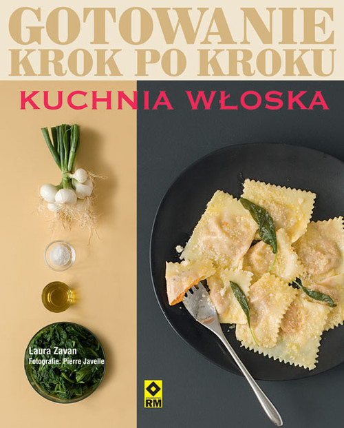Kuchnia włoska. Gotowanie krok po kroku