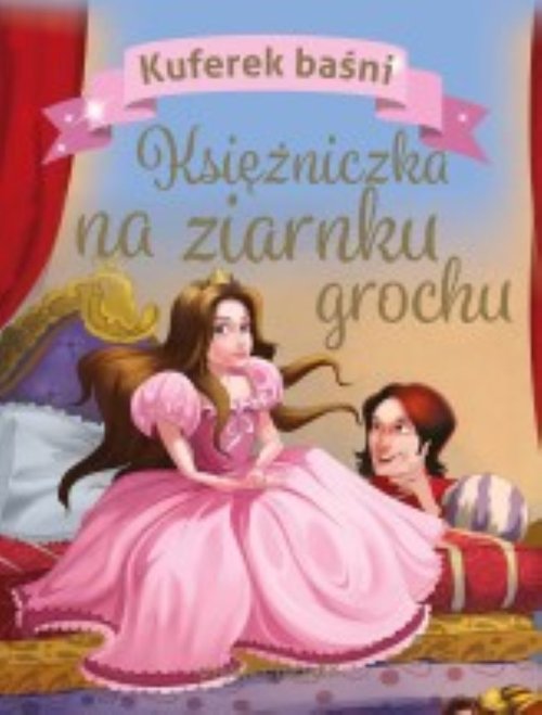 Kuferek baśni Księżniczka na ziarnku grochu