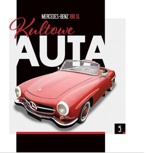 Kultowe Aauta 5 Mercedes Benz 190 SL