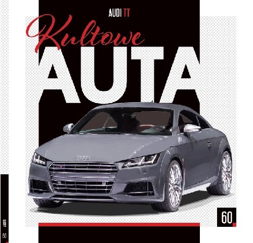 Kultowe Auta AUDI TT