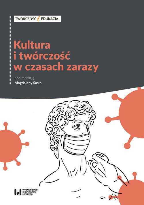 Kultura i twórczość w czasach zarazy