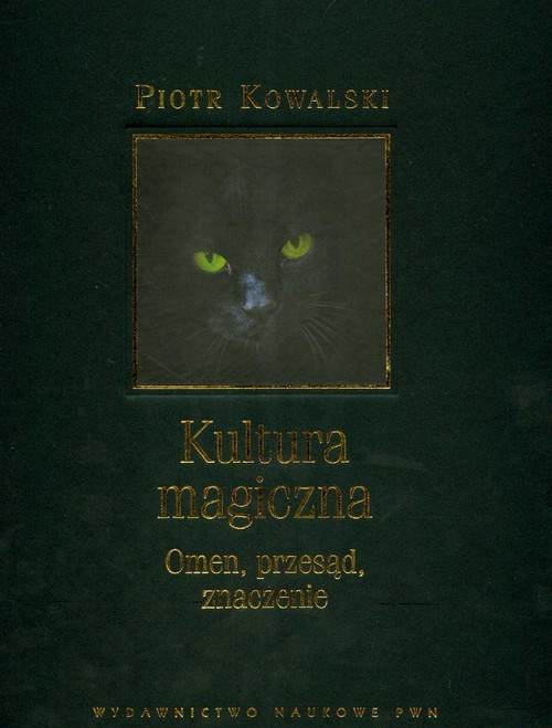 Kultura magiczna Omen przesąd znaczenie