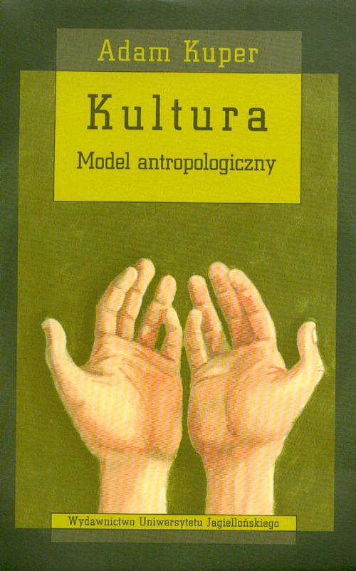 Kultura. Model antropologiczny
