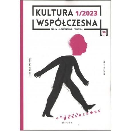 Kultura współczesna 1/2023 Obrazy wykluczone