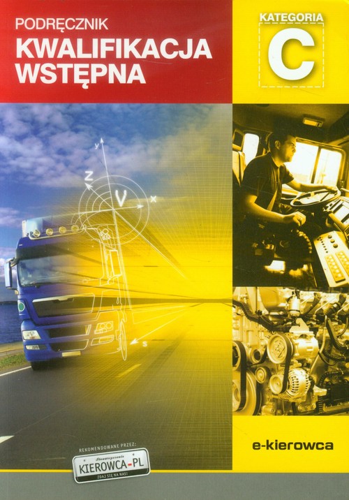 Kwalifikacja wstępna kategoria C Podręcznik