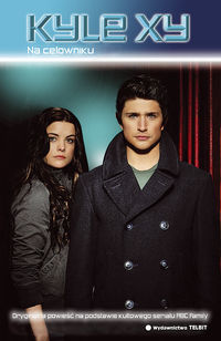 Kyle XY Na celowniku