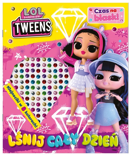 L.O.L. Surprise! Czas na blask! Lśnij cały dzień!
