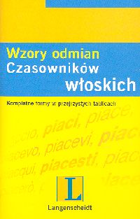 L. Wzory odmian czasowników włoskich