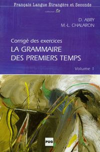 La grammaire des premiers temps 1 Corrige des exercises