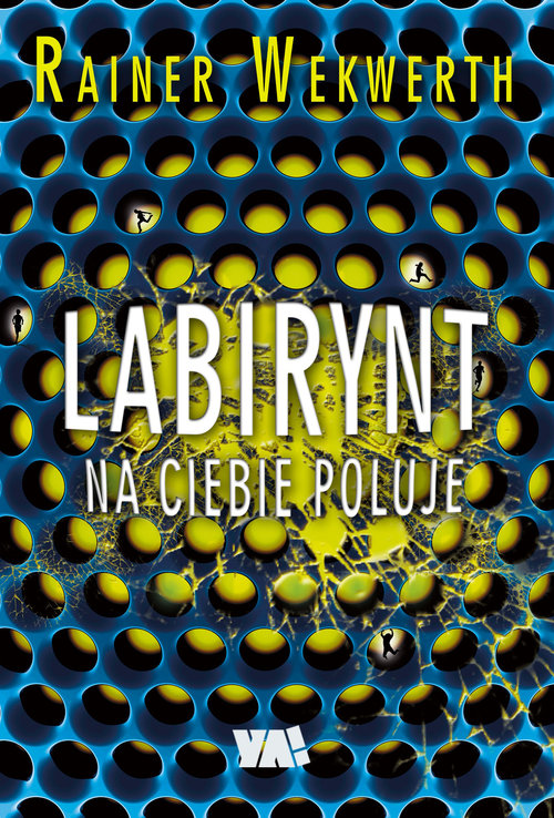 Labirynt na ciebie poluje