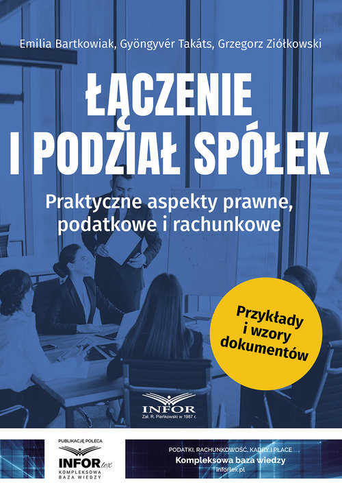 Łączenie i podział spółek