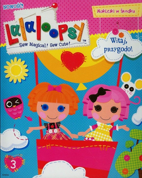 Lalaloopsy 3 Witaj przygodo