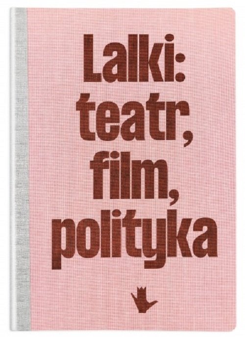 Lalki teatr film polityka