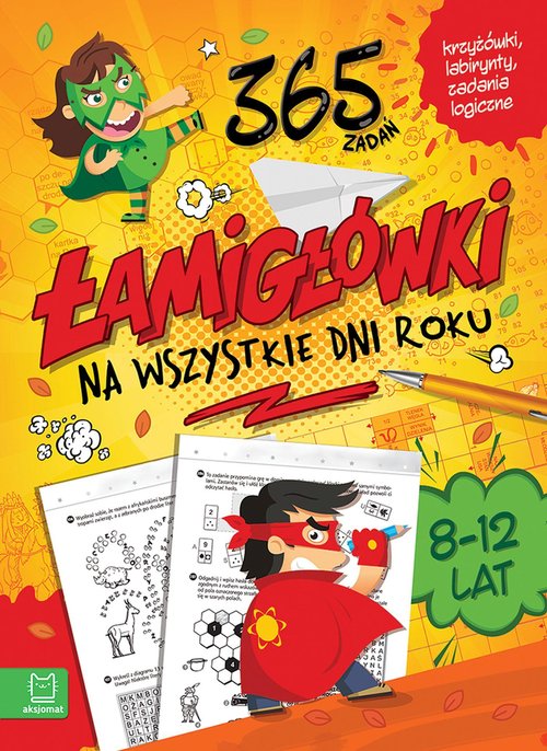 Łamigłówki na wszystkie dni roku 365 zadań