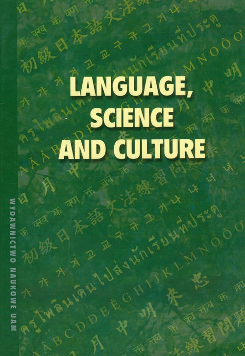 Language science and culture. Essays in Honor of Professor Jerzy Bańczerowski on the Occasion of His