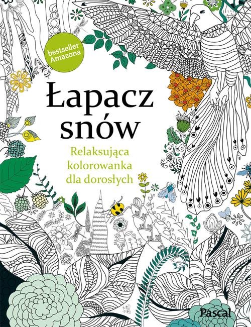 Łapacz snów. Relasująca kolorowanka dla dorosłych