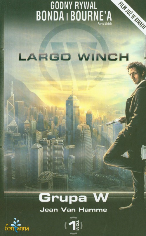 Largo Winch. Grupa W - tom 1