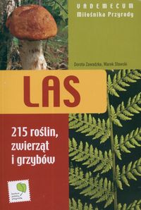 Las - Vademecum Miłośnika Przyrody