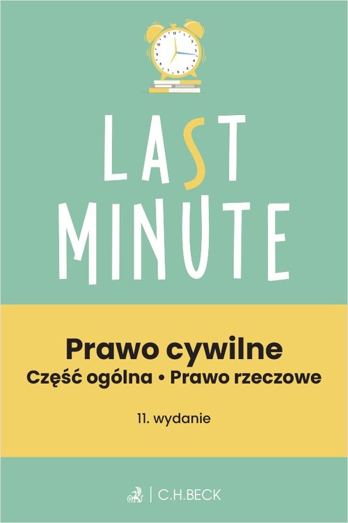Last minute Prawo cywilne Część ogólna Prawo rzeczowe + testy online