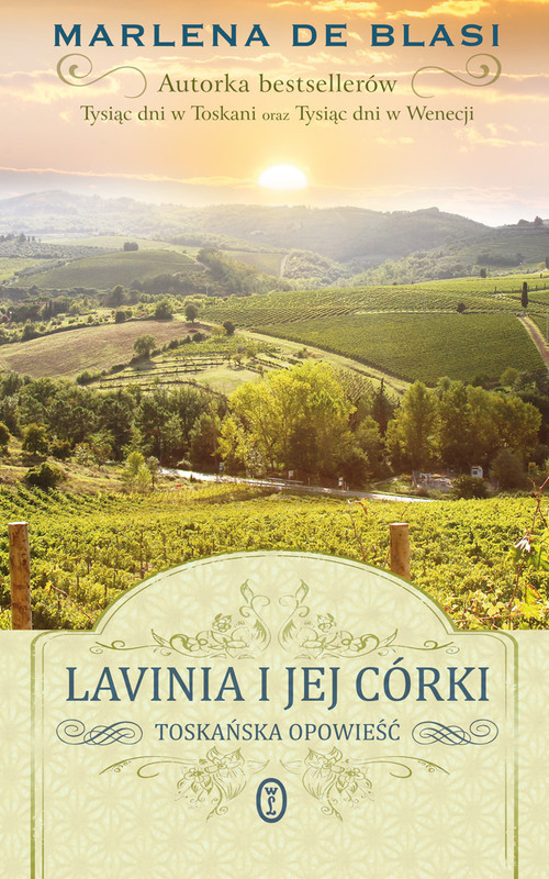 Lavinia i jej córki. Opowieść toskańska