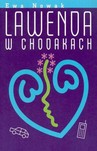 LAWENDA W CHODAKACH