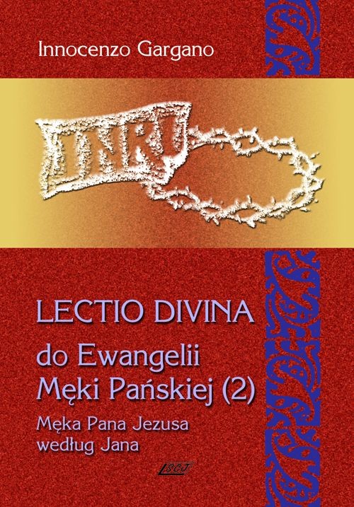 Lectio Divina 10 Do Ewangelii Męki Pańskiej 2