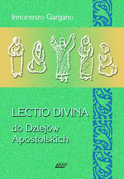Lectio Divina 12 Do Dziejów Apostolskich
