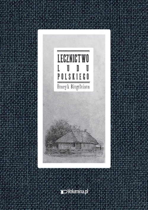 Lecznictwo ludu polskiego