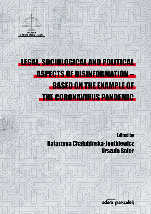 Legal sociological and political aspects of disinformation