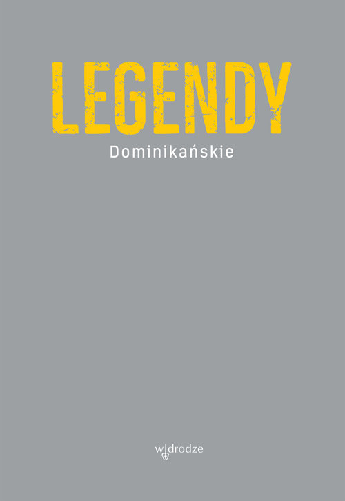 Legendy dominikańskie