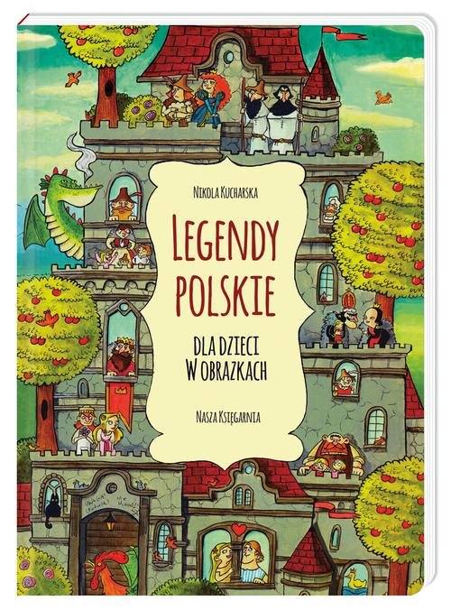 Legendy polskie dla dzieci w obrazkach