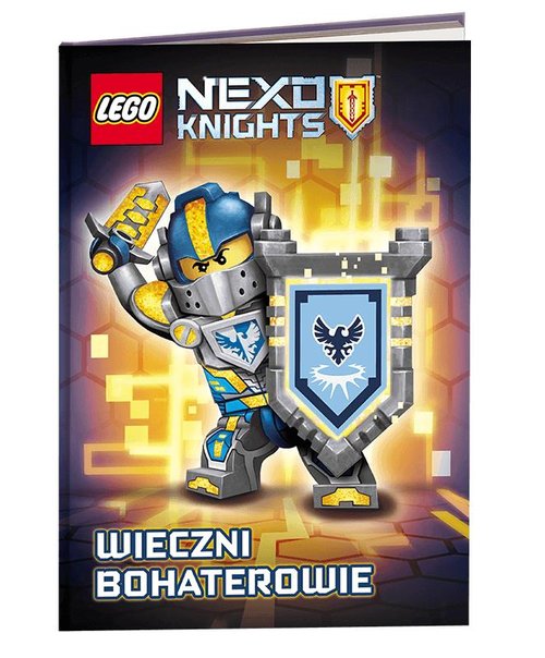 Lego Nexo Knights Wieczni bohaterowie