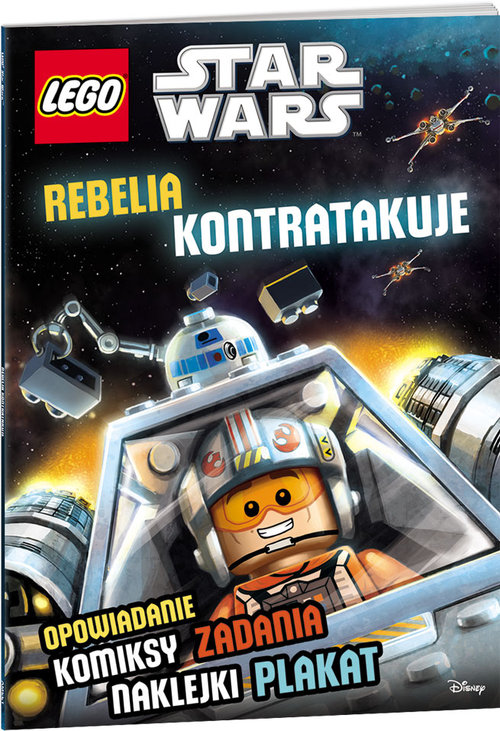 LEGO Star Wars. Rebelia kontratakuje. Opowiadanie, komiksy, zadania, naklejki, plakat