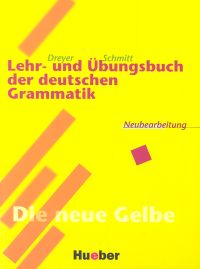 Lehr und Ubungsbuch der deutschen Grammatik