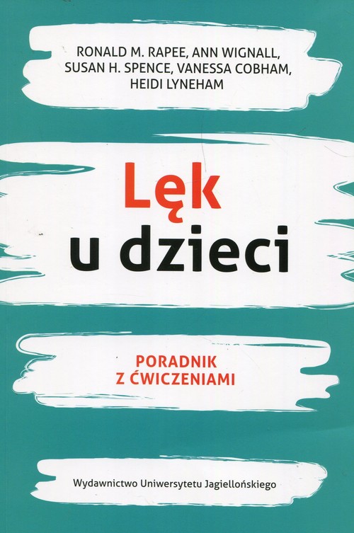 Lęk u dzieci Poradnik z ćwiczeniami