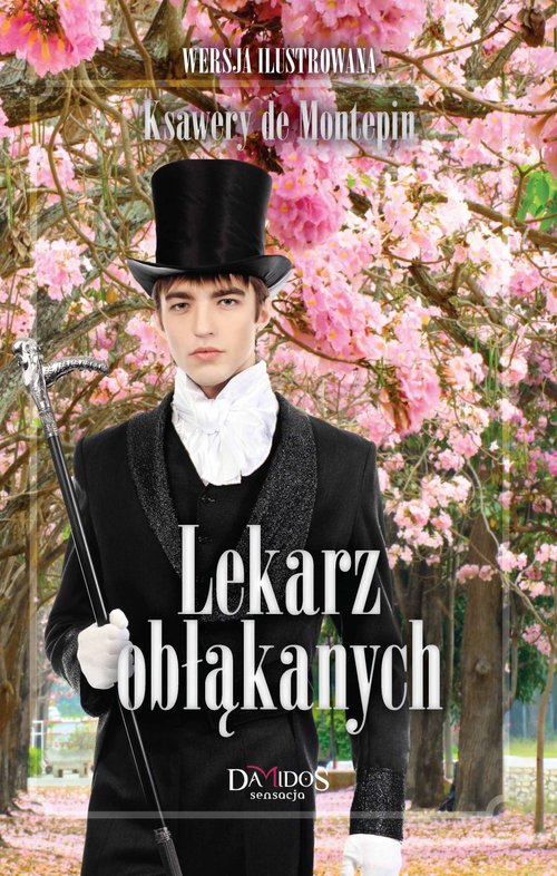 Lekarz obłąkanych. Tom 2